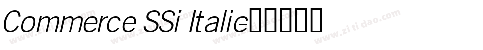 Commerce SSi Italic字体转换